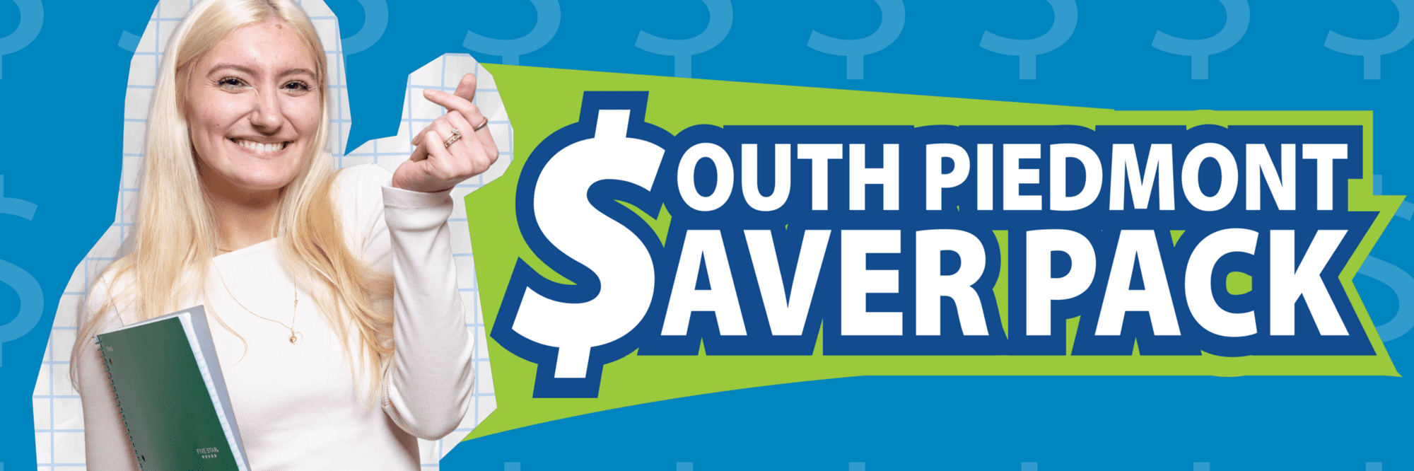 A graphic image that includes a female student and the words "South Piedmont Saver Pack."