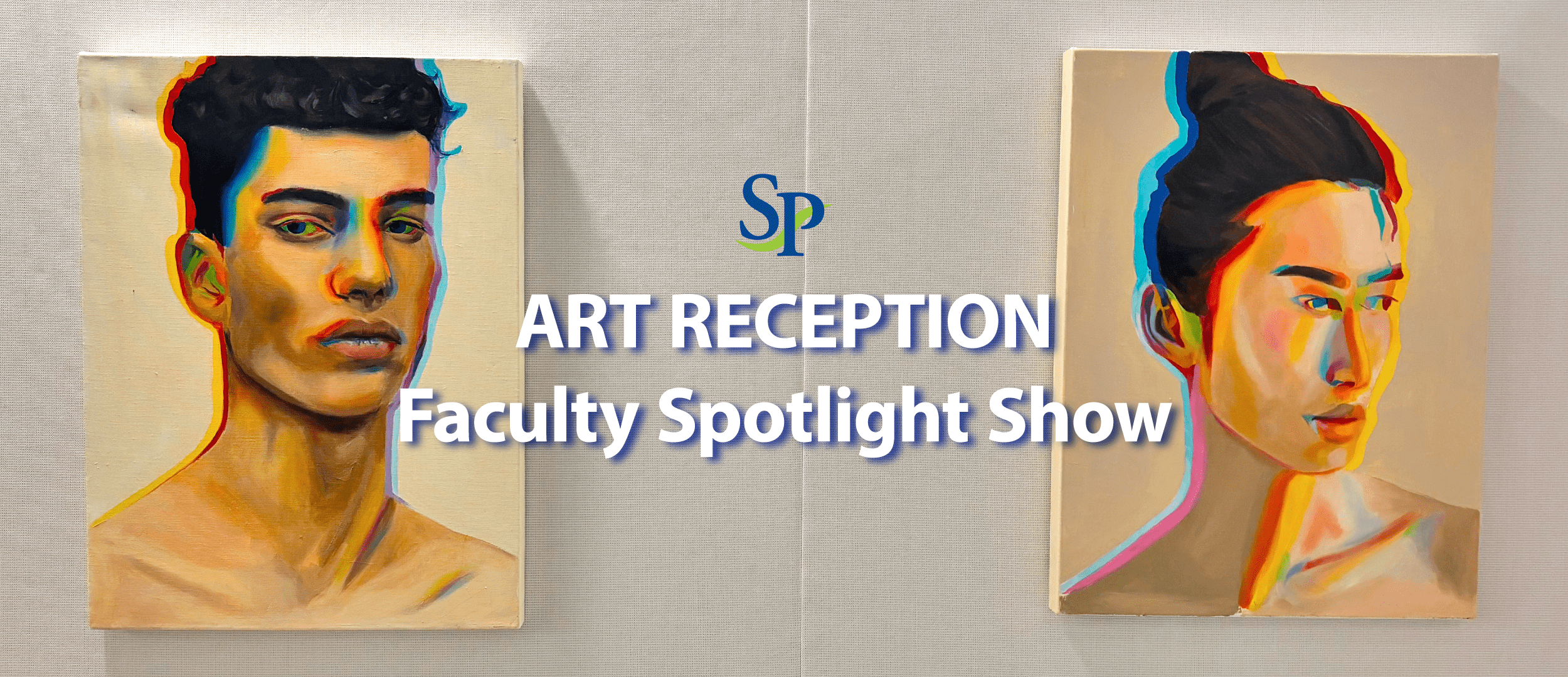 Banner with the words, "Art Reception, Faculty Spotlight Show".