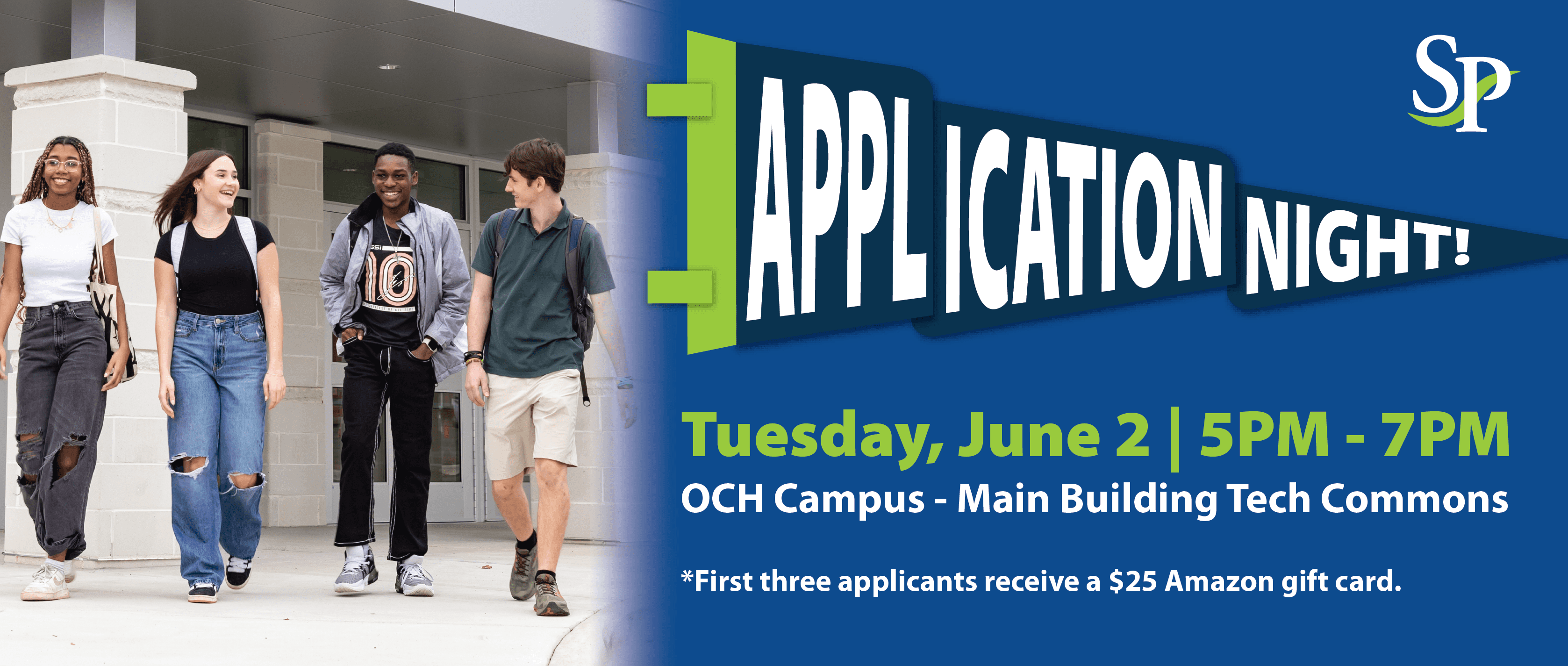 A promotional web banner for South Piedmont Community College advertises “Application Night” on Tuesday, June 2, from 5–7 p.m. at the OCH Campus Main Building Tech Commons. The banner features four students walking together outside on campus and includes a note that the first three applicants will receive a $25 Amazon gift card. South Piedmont branding appears on the right side against a blue background.