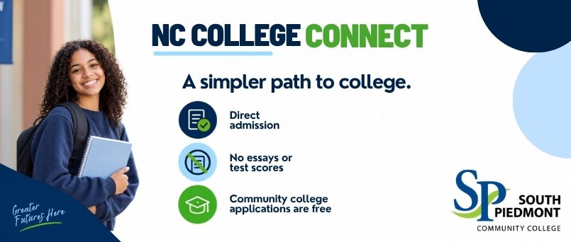 A graphic that advertises NC College Connect. The graphic reads: NC College Connect, a simpler path to college, direct admission, no essays or test scores, community college applications are free