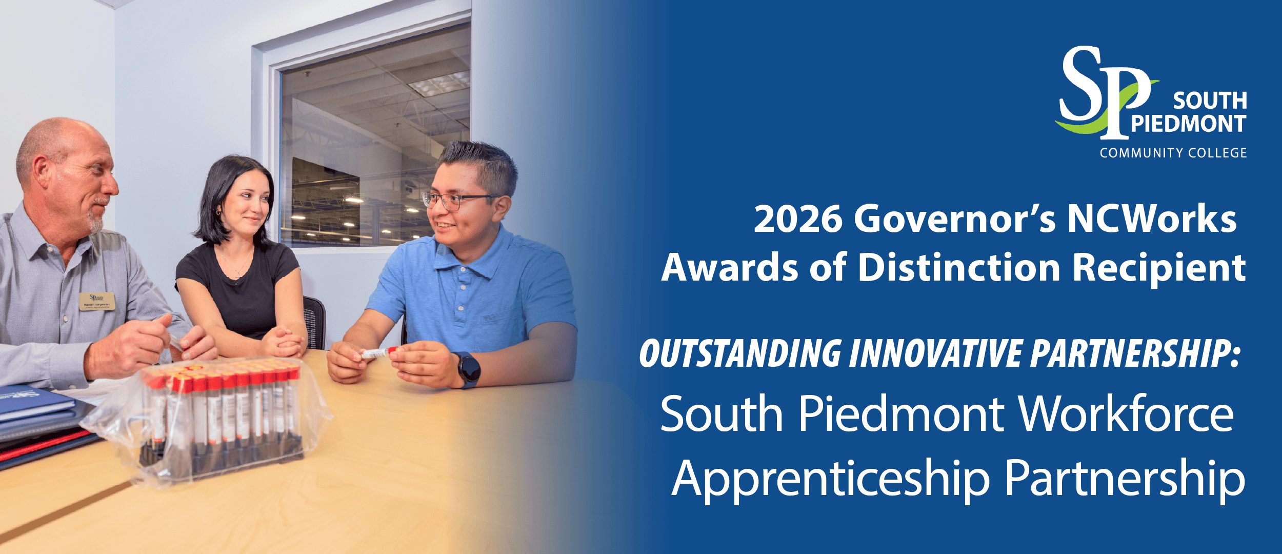 South Piedmont Community College graphic recognizing the South Piedmont Workforce Apprenticeship Partnership as the 2026 Governor’s NCWorks Award of Distinction recipient for Outstanding Innovative Partnership. The image features a staff member speaking with two apprentices seated at a table.